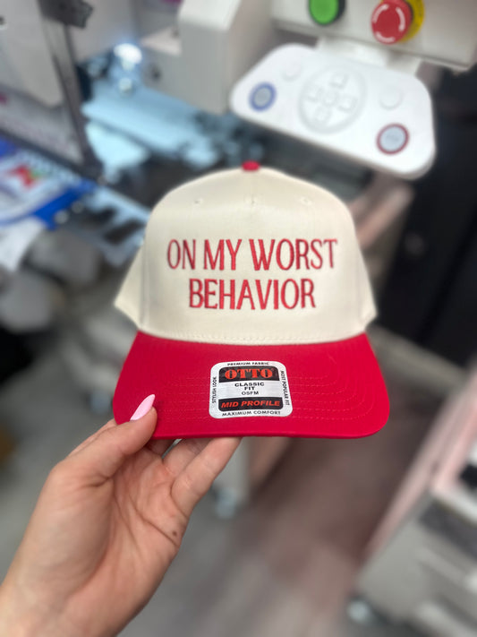 On my worst behavior embroidered hat