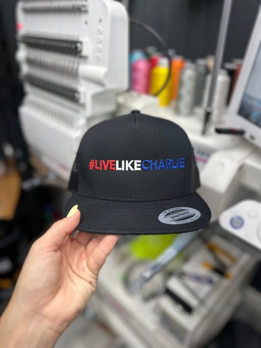 #LiveLikeCharlie embroidered hat
