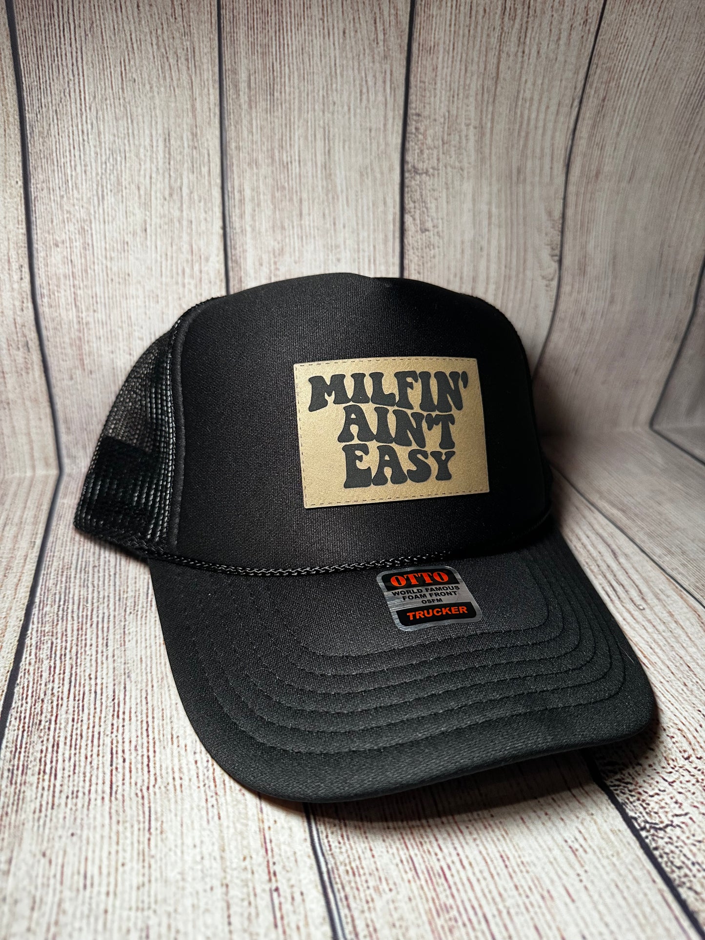 Milfin’ ain’t easy hat