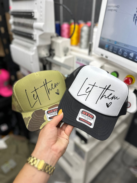 Let them vinyl trucker hat