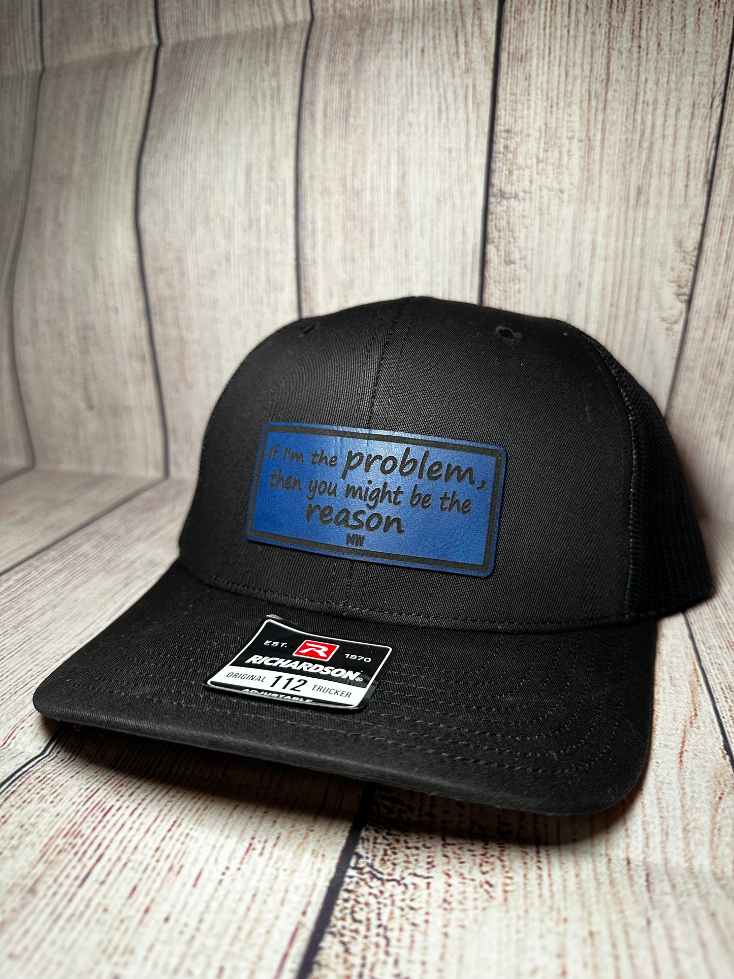 If I’m the problem Morgan Wallen hat