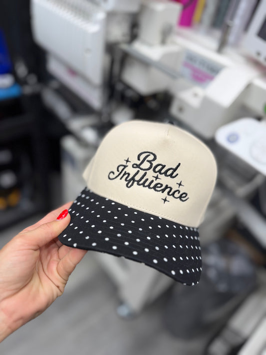 Bad influence embroidered hat