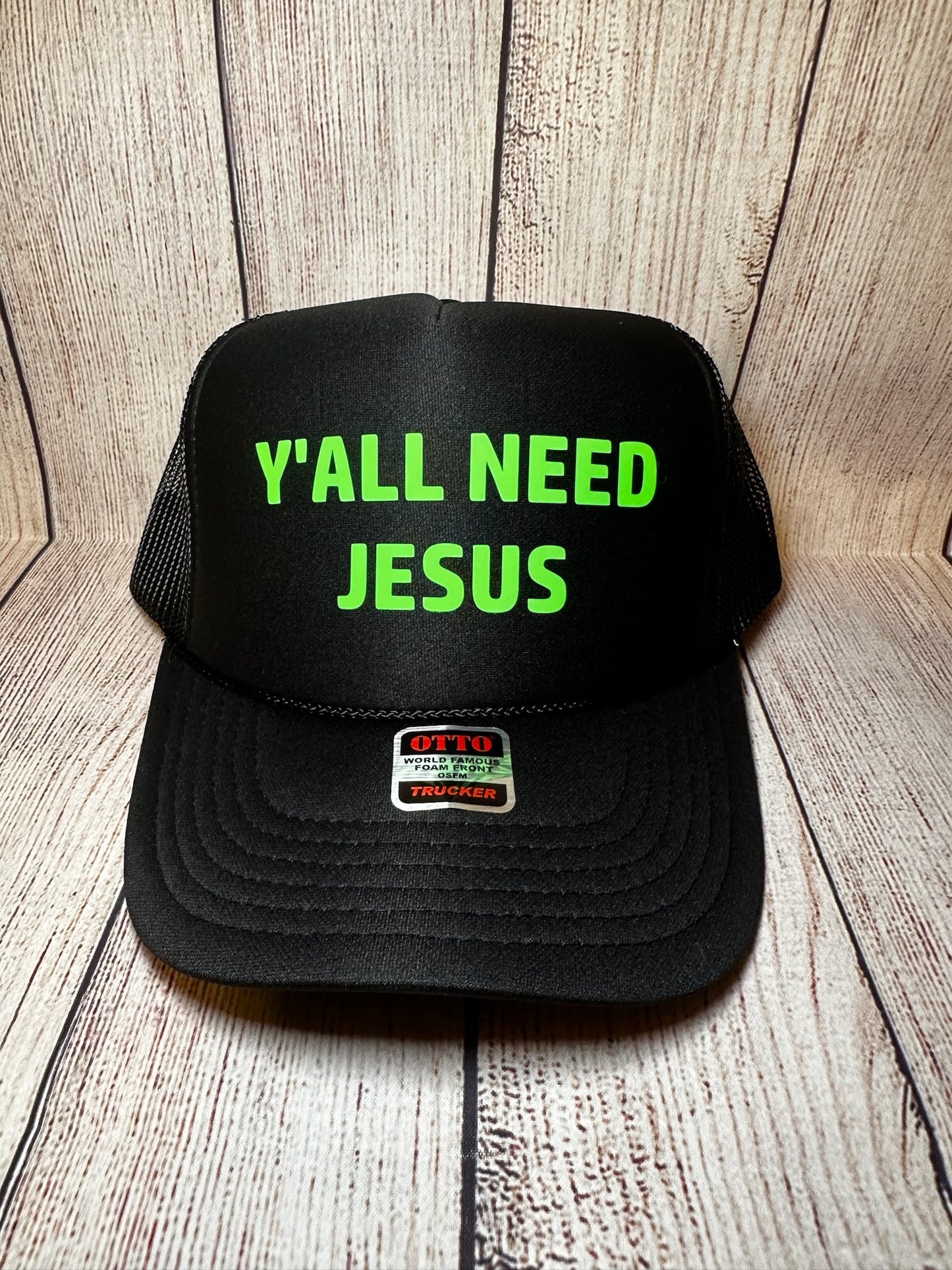 Y’all need Jesus vinyl trucker hat