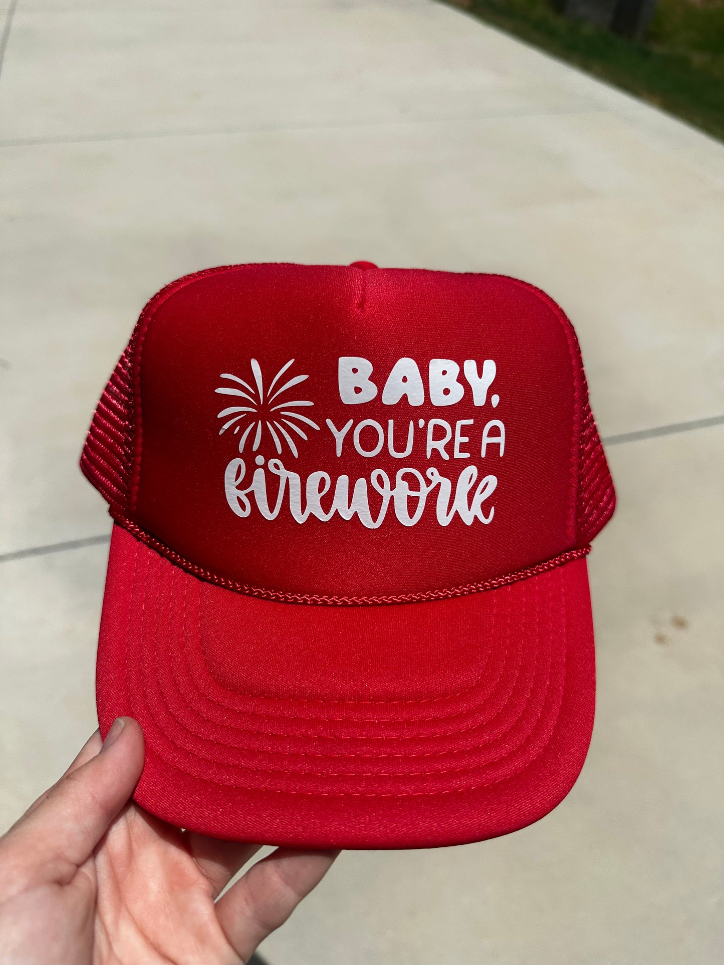 Baby, You're a Firework vinyl foam trucker hat