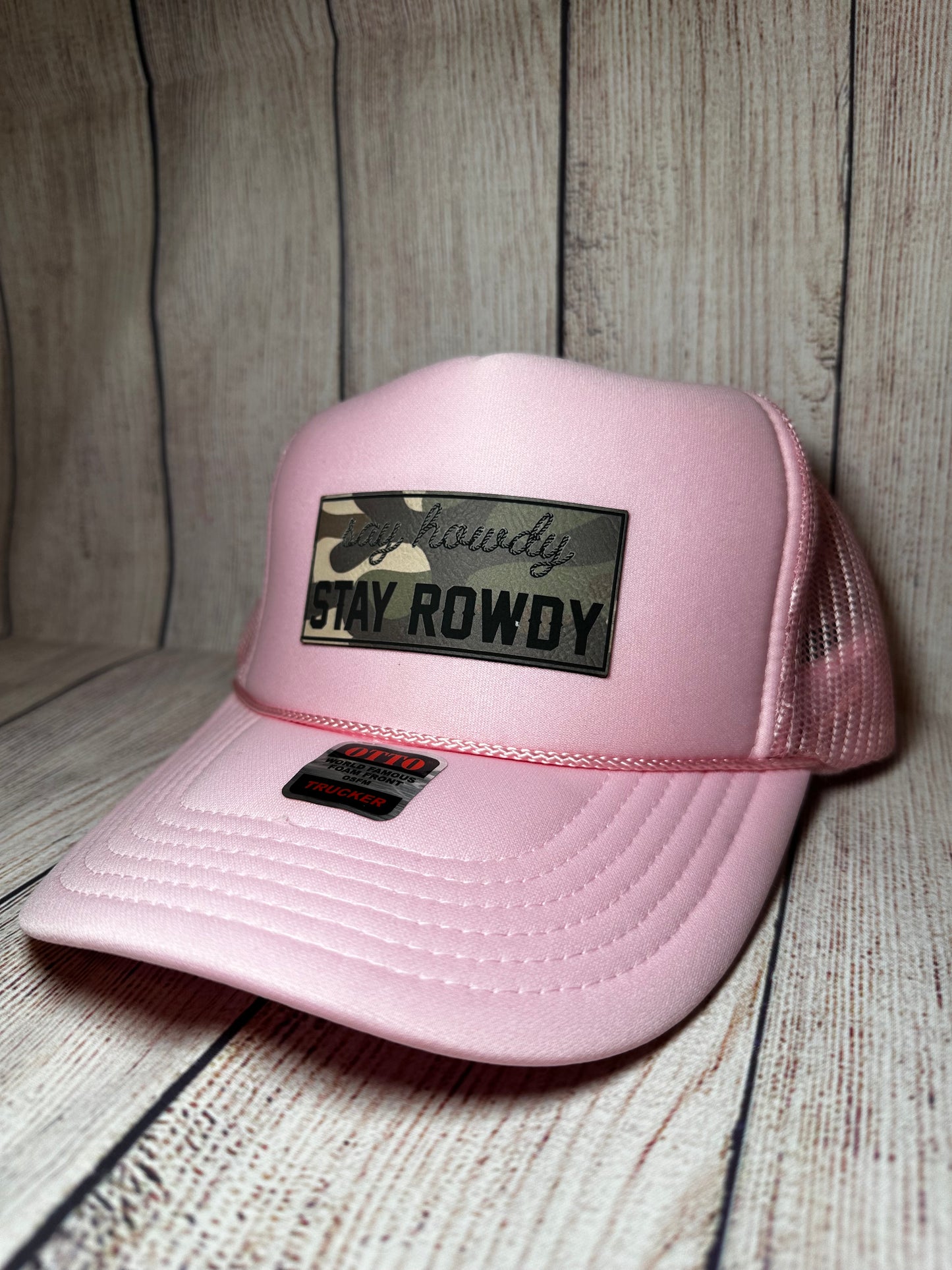 Say howdy Stay rowdy hat