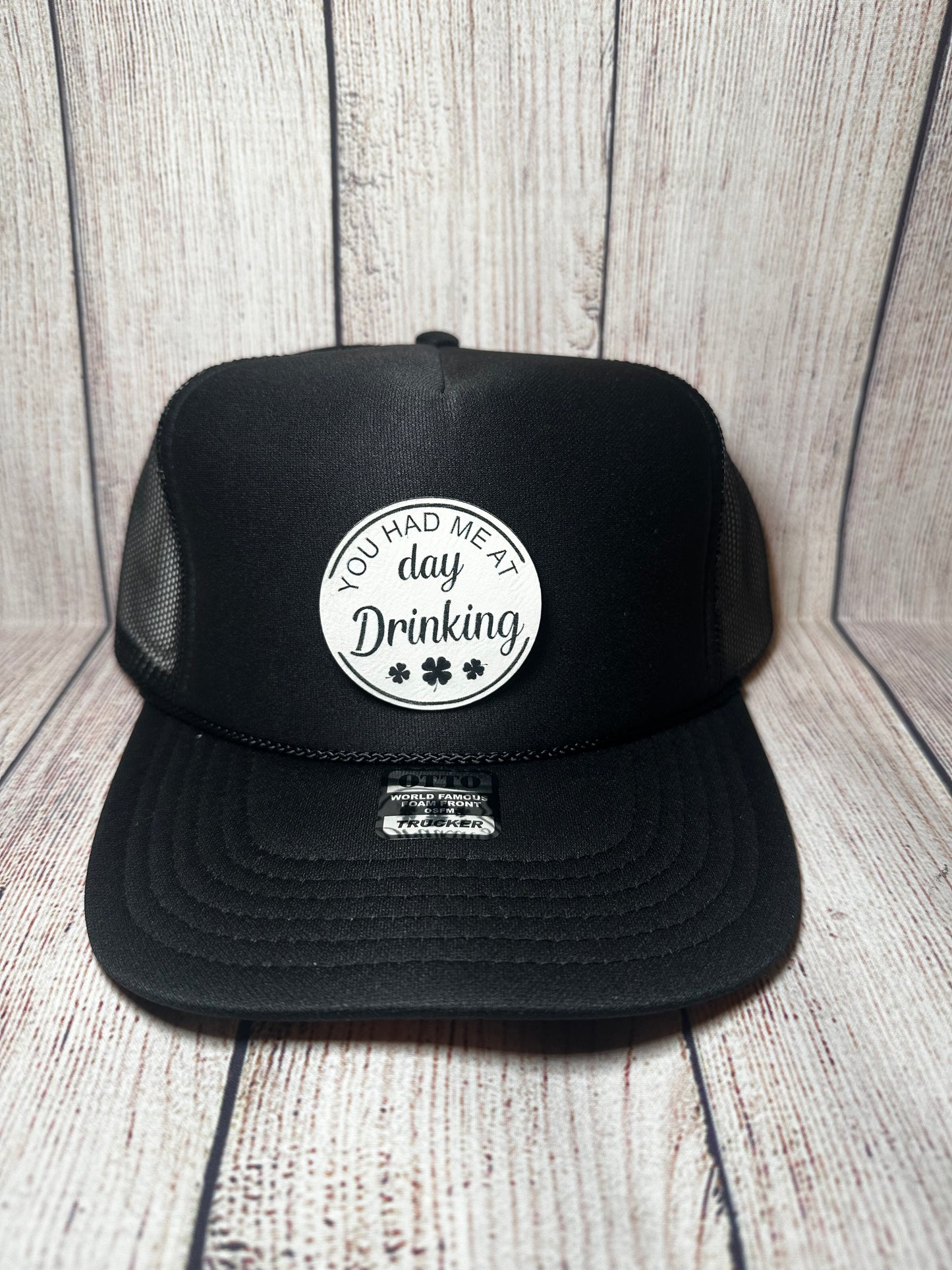 You had me at day drinking Saint Patrick’s day trucker hat