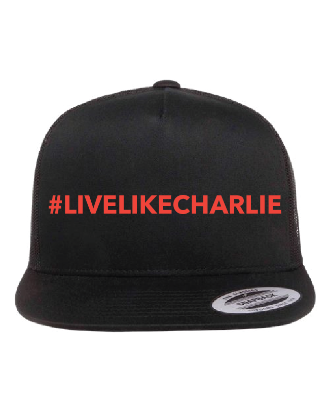 #LiveLikeCharlie embroidered hat